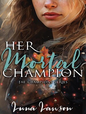 cover image of Her Mortal Champion